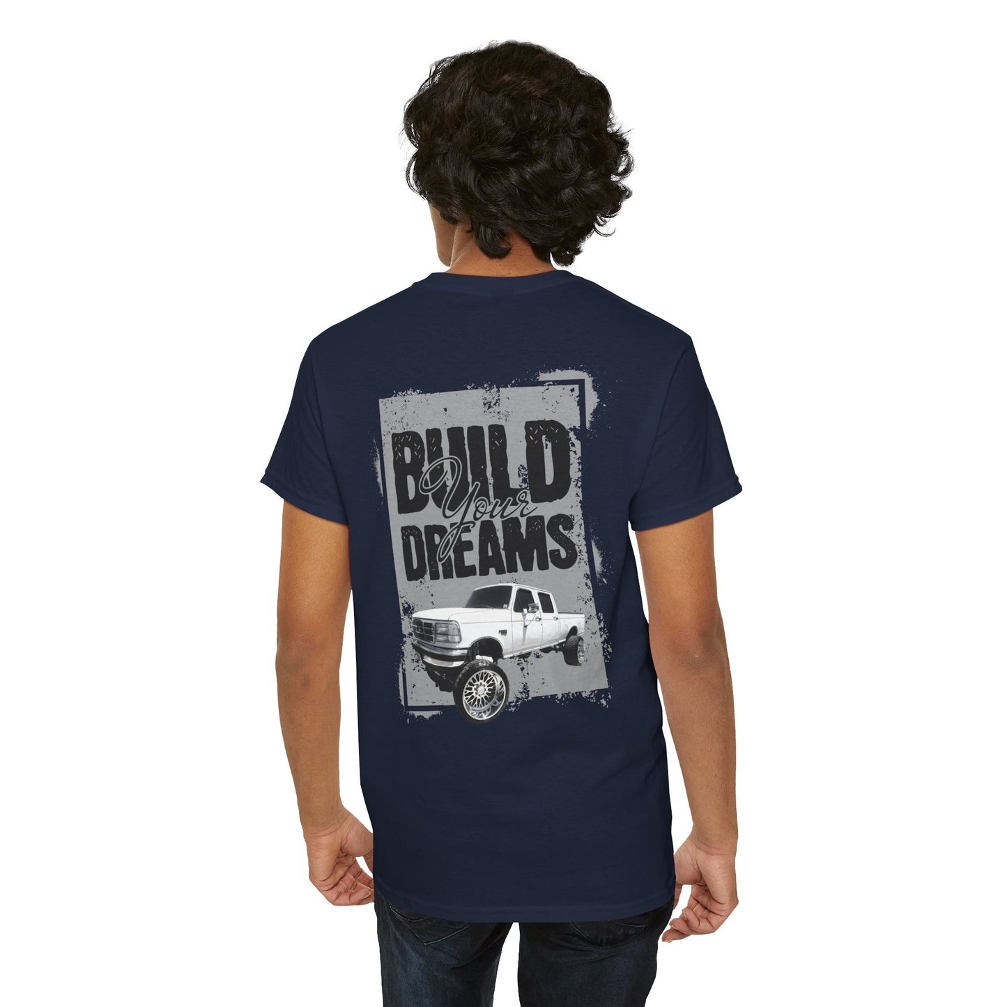 build your dreams ford Heavy Cotton Tee