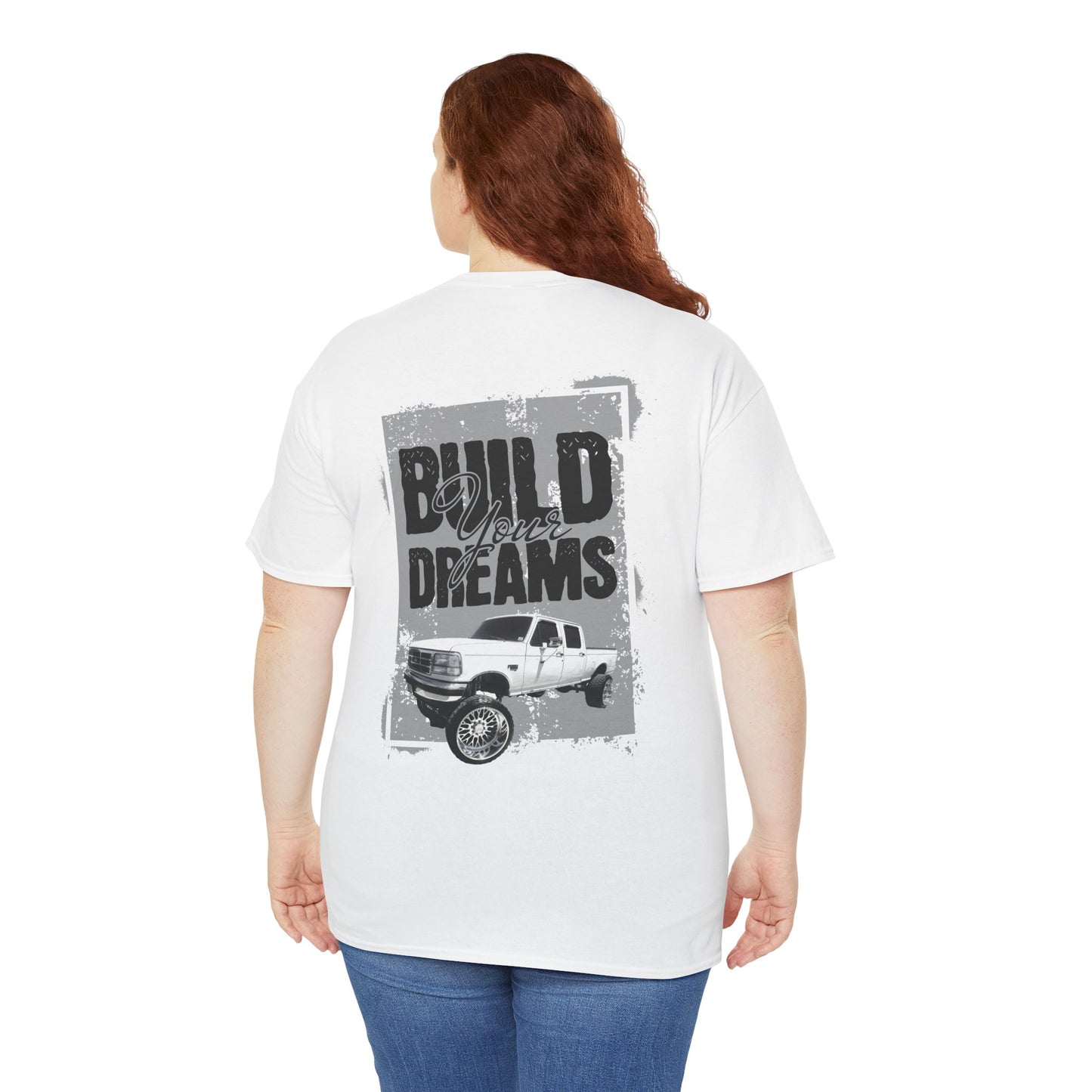 build your dreams ford Heavy Cotton Tee