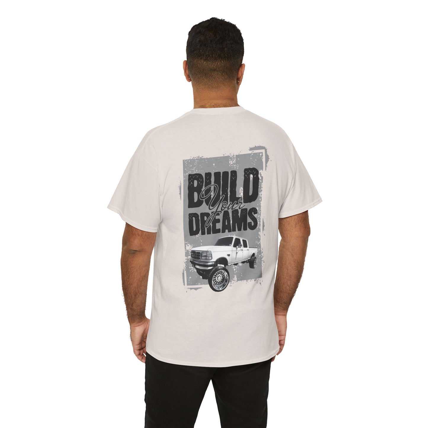 build your dreams ford Heavy Cotton Tee